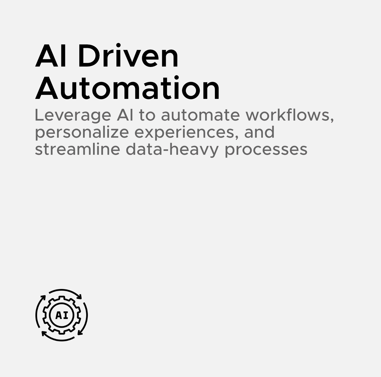 AI driven automation